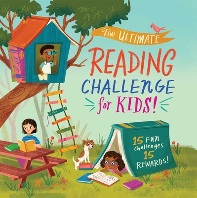 The Ultimate Reading Challenge for Kids!: Complete a Goal, Open an Envelope, and Reveal Your Bookish Prize! By Weldon Owen Cover Image