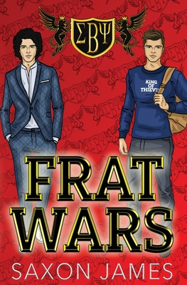 Frat Wars: King of Thieves By Saxon James Cover Image