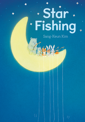 Star Fishing: A Picture Book