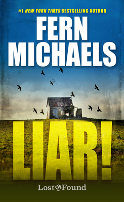 Liar! (A Lost and Found Novel #3)