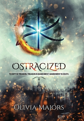 Ostracized (The Ostracized Saga #1)