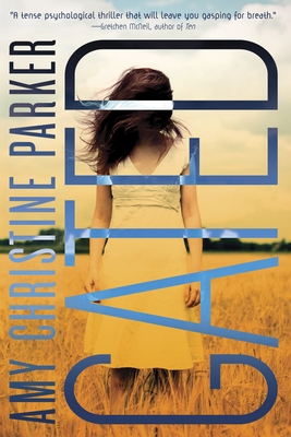 Gated (Gated Series) By Amy Christine Parker Cover Image