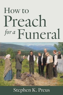 How to Preach for a Funeral Cover Image