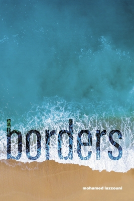 borders By mohamed lazzouni Cover Image