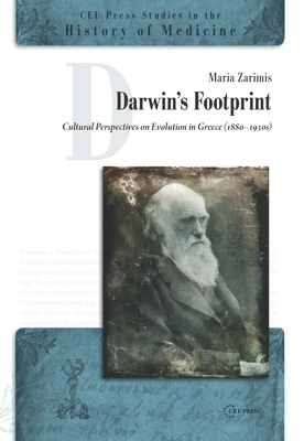 Darwin's Footprint: Cultural Perspectives on Evolution in Greece (1880-1930s) By Maria Zarimis Cover Image