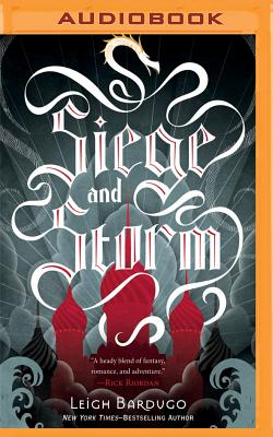 Siege and Storm (Grisha Trilogy #2) Cover Image