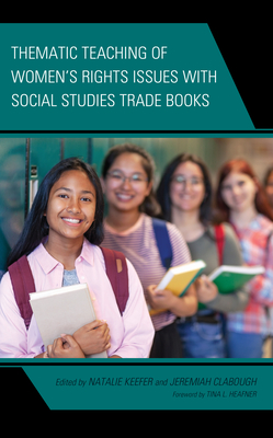 Thematic Teaching of Women's Rights Issues with Social Studies Trade Books Cover Image