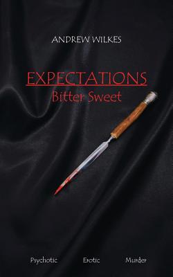 Expectations: Bitter Sweet Cover Image