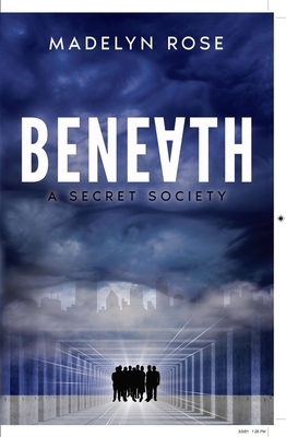 Beneath: A Secret Society cover