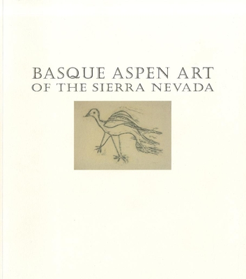 Basque Aspen Art of the Sierra Nevada Cover Image