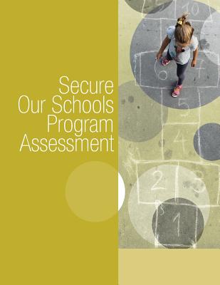 Secure Our Schools Program Assessment Cover Image