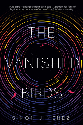 the vanished birds simon jimenez