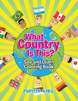 What Country Is This? (See and Learn Coloring Book) Cover Image