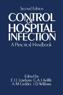 Control of Hospital Infection: A Practical Handbook Cover Image