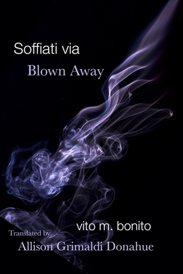 Cover for Soffiati via/Blown Away