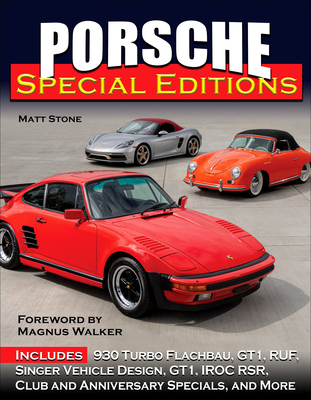 Porsche Special Editions By Matt Stone Cover Image