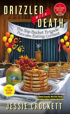 Drizzled with Death (A Sugar Grove Mystery #1) By Jessie Crockett Cover Image