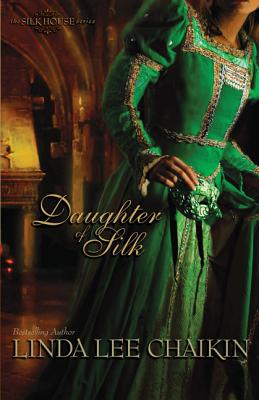 Daughter of Silk (Silk House #1)