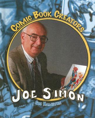 Joe Simon (Comic Book Creators) Cover Image