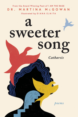 A Sweeter Song: Catharsis By Martina McGowan Cover Image