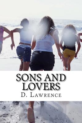 dh lawrence novel sons and lovers