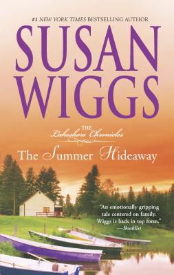 The Summer Hideaway (Lakeshore Chronicles #7) Cover Image