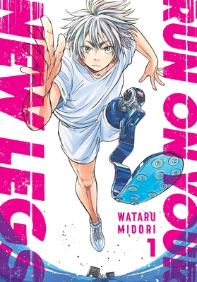 Run on Your New Legs, Vol. 1 Cover Image