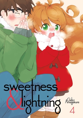 Sweetness and Lightning 4 By Gido Amagakure Cover Image