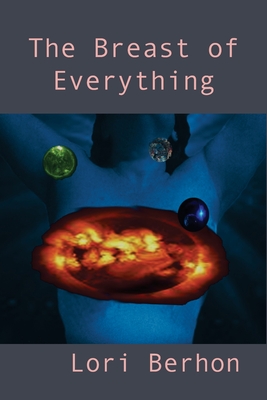 Cover for The Breast of Everything