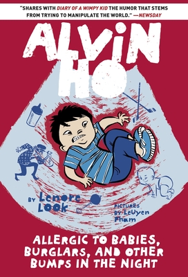 Alvin Ho: Allergic to Babies, Burglars, and Other Bumps in the Night Cover Image