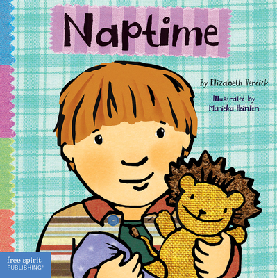 Naptime (Toddler Tools®) By Elizabeth Verdick, Marieka Heinlen (Illustrator) Cover Image