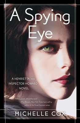 A Spying Eye (Henrietta and Inspector Howard Novel #6)
