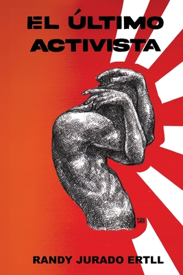 Cover for El Último Activista