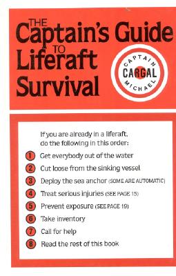 The Captains' Guide to Liferaft Survival Cover Image