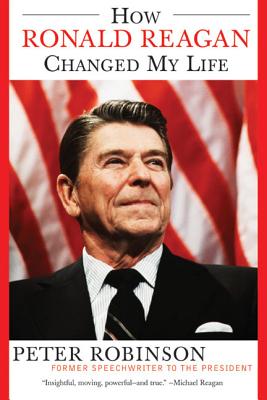 How Ronald Reagan Changed My Life Cover Image