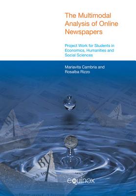 The Multimodal Analysis of Online Newspapers: Developing Analytical Skills and Project Work with Students