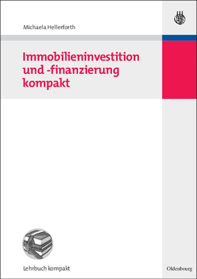 Immobilieninvestition und -finanzierung kompakt Cover Image