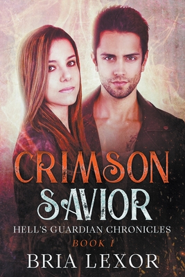 Crimson Savior By Bria Lexor Cover Image
