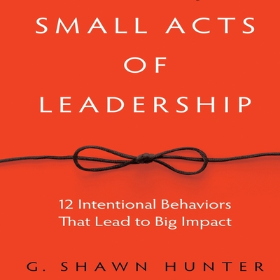 Cover for Small Acts Leadership