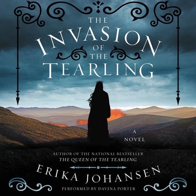 The Invasion of the Tearling Lib/E (Queen of the Tearling Trilogy #2) Cover Image