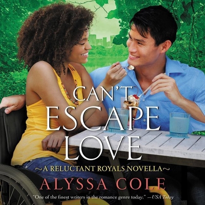 Can't Escape Love Lib/E: A Reluctant Royals Novella By Alyssa Cole, Karen Chilton (Read by) Cover Image