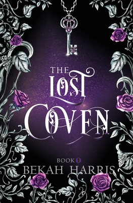 The Lost Coven By Bekah Harris Cover Image