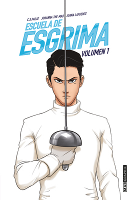 Escuela de Esgrima. Volumen 1 (Antes Fe Cover Image