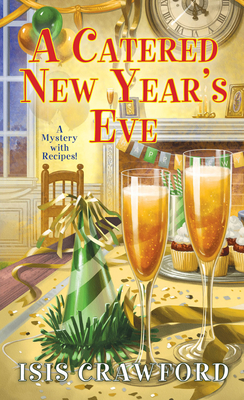 A Catered New Year's Eve (A Mystery With Recipes #15) Cover Image