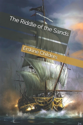 The Riddle of the Sands