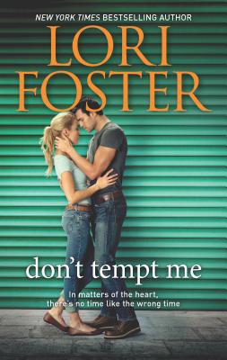 Don't Tempt Me By Lori Foster Cover Image