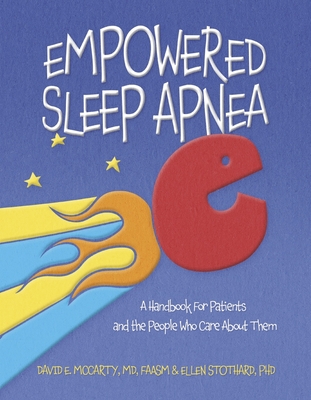 Empowered Sleep Apnea By  David McCarty M.D., Ellen Stothard Cover Image
