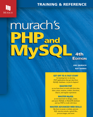 Murach's PHP and MySQL (4th Edition) By Joel Murach, Ray Harris Cover Image