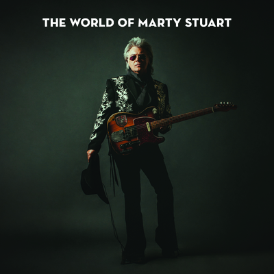 The World of Marty Stuart By Marty Stuart, Ken Burns (Foreword by), Katie Blount (Introduction by) Cover Image