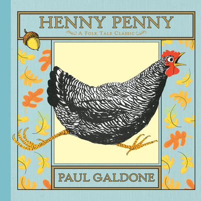 Cover for Henny Penny (Paul Galdone Nursery Classic)
